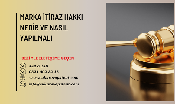 Marka İtiraz Hakkı Nedir ve Nasıl Yapılmalıdır