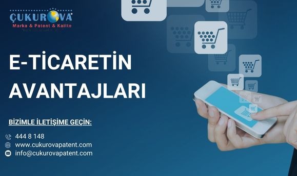 E-Ticaretin Avantajları