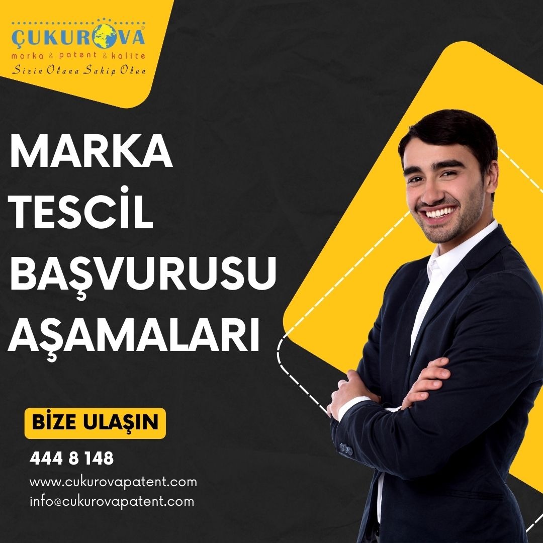 MARKA TESCİL BAŞVURUSU AŞAMALARI