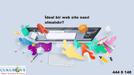 İdeal Bir Web Sitesi Nasıl Olmalıdır?