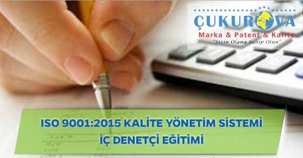 ISO 9001:2015 İÇ TETKİK EĞİTİMİ (ÇUKUROVA KALİTE DEPARTMANI)